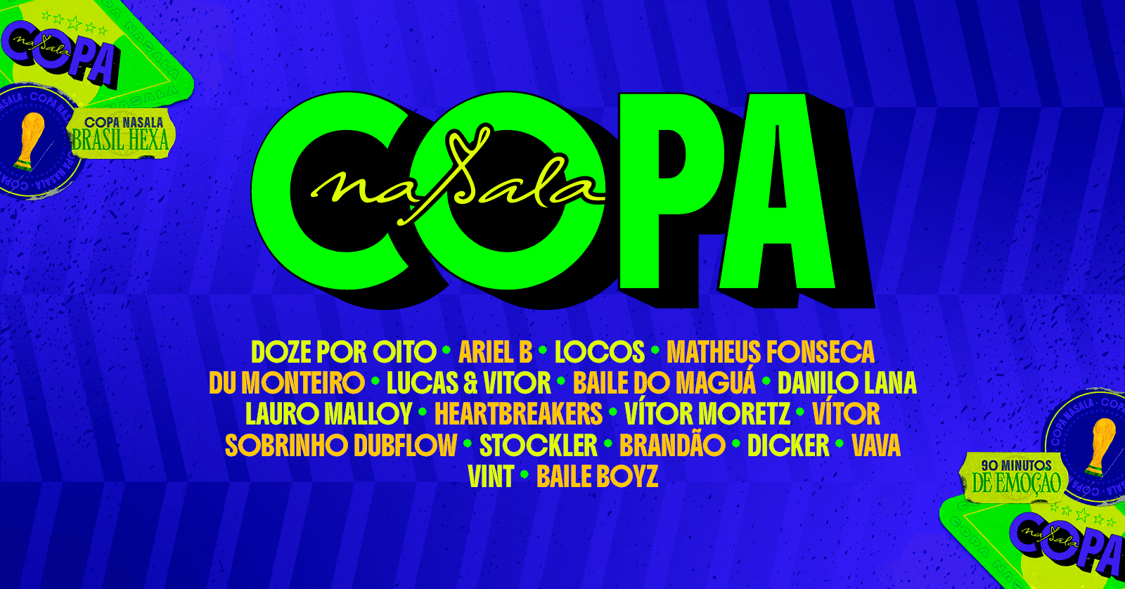 Poster do evento Copa naSala